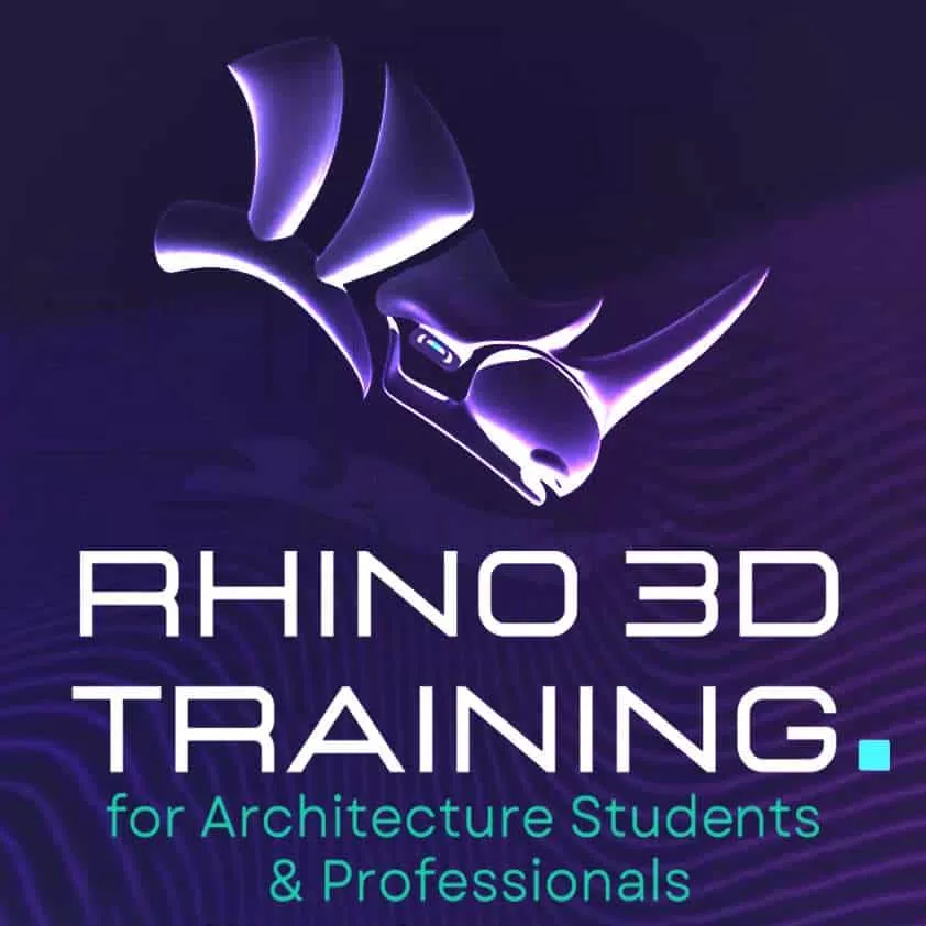 Rhino 3D Training for Architecture Students & Professionals