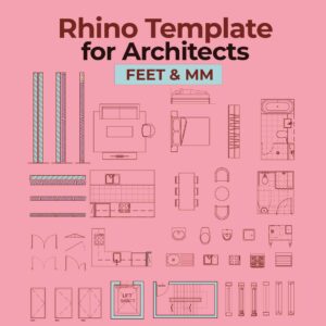 2D Rhino Template for Architects – Millimeters & Feet